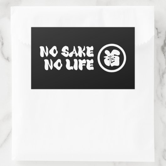 KEIN SAKE KEIN LEBEN RECHTECKIGER AUFKLEBER (Tasche)