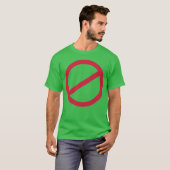 Kein Schild lustig T-Shirt (Vorne ganz)