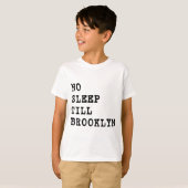 Kein Schlaf bebaut Brooklyn! T-Shirt (Vorne ganz)