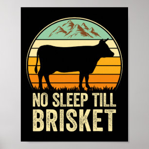 Kein Schlaf bis Brisket Funny Grillen Lover Smoker Poster