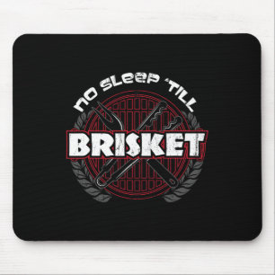 Kein Schlaf bis Brisket - Lustiger BBQ-Grillmeiste Mousepad