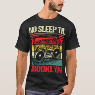 kein Schlaf bis Brooklyn T-Shirt