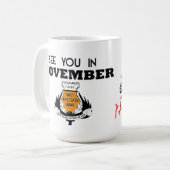 Kein Schlaf bis Patterson/sieht Sie im November Kaffeetasse (Vorderseite Links)