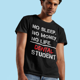 Kein Schlaf kein Geld für Zahnarztgeschenk T-Shirt