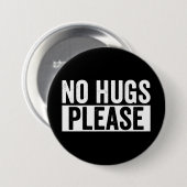 Kein Schläger Bitte schnauzhacken Sprichwort Button (Vorne & Hinten)