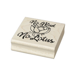 Kein Schlamm Kein Lotus Blossom Gummistempel