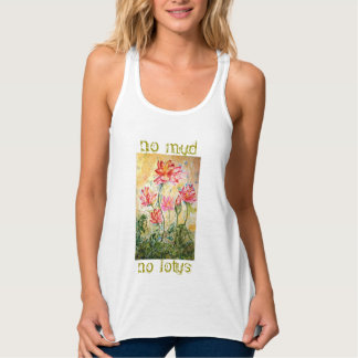 Kein Schlamm Kein Lotus Wasserfarben Art Flownmusk Tank Top