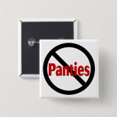 Kein Schlüpfer Button (Vorne & Hinten)