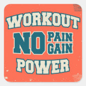 Kein Schmerz Kein Erfolg Workout-Power Quadratischer Aufkleber (Vorderseite)