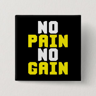 Kein Schmerz, kein Gewinn - Gym Workout Motivieren Button