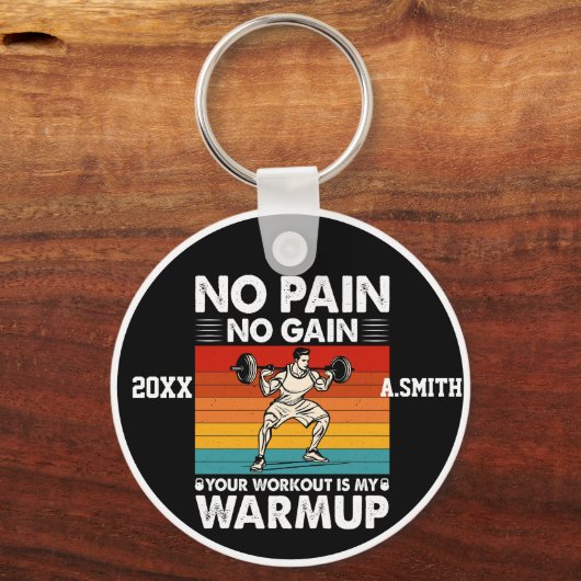 Kein Schmerz Kein Gewinn Ihr Training ist mein War Schlüsselanhänger (Vorderseite)