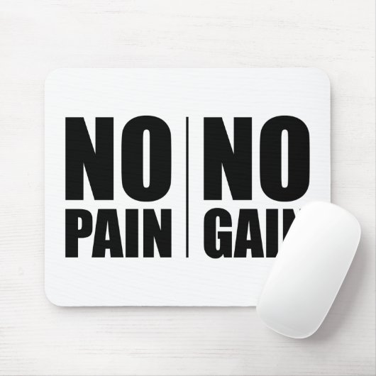 Kein Schmerz kein Gewinn Mousepad (Mit Mouse)