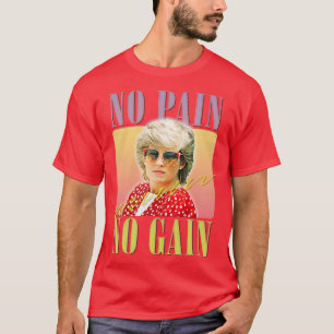 Kein Schmerz kein Gewinn T-Shirt