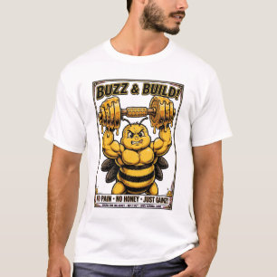 Kein Schmerz Kein Honig Nur Gewinne Muskelbiene T-Shirt