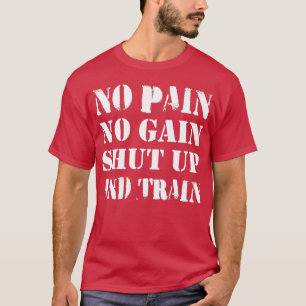 Kein Schmerz, kein Schmerz, kein Schmerz, kein Reg T-Shirt