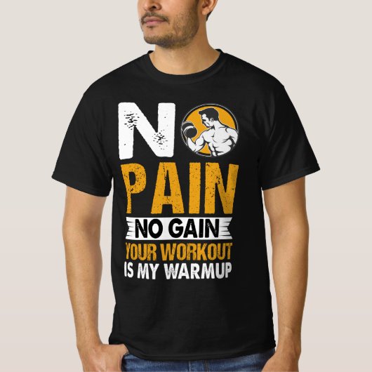 Kein Schmerz Keine Gymnastik Workout Angebot Männe T-Shirt (Vorderseite)