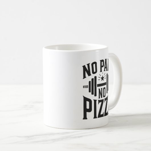 Kein Schmerz, keine Pizza - Funny Gym Workout Kaffeetasse (VorderseiteRechts)