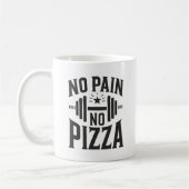 Kein Schmerz, keine Pizza - Funny Gym Workout Kaffeetasse (Links)
