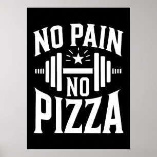 Kein Schmerz, keine Pizza - Funny Gym Workout Poster