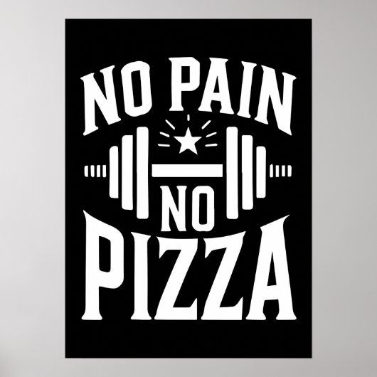 Kein Schmerz, keine Pizza - Funny Gym Workout Poster (Vorne)