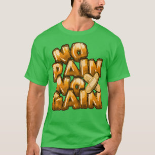 Kein Schmerz T-Shirt