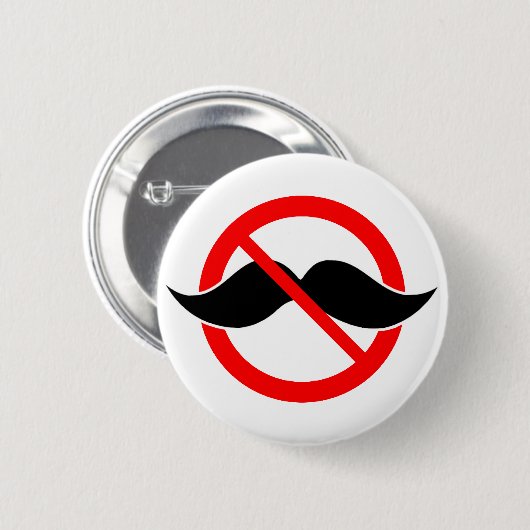 KEIN SCHNURRBART - ANTI-MUSTACHE - RASIEREN SIE BUTTON (Vorne & Hinten)