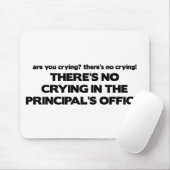 Kein Schreien im Büro der Direktion Mousepad (Mit Mouse)