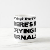 Kein Schreien im Journalismus Kaffeetasse (Mittel)