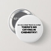 Kein Schreien in der Chemie Button (Vorne & Hinten)