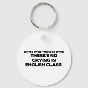 Kein Schreien in der englischen Klasse Schlüsselanhänger