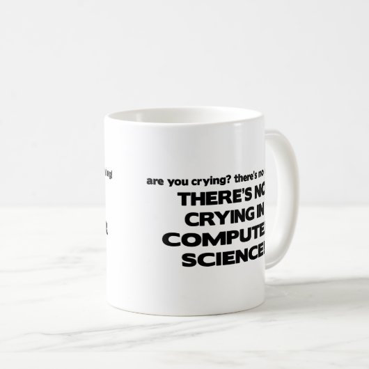 Kein Schreien in der Informatik Kaffeetasse (VorderseiteRechts)
