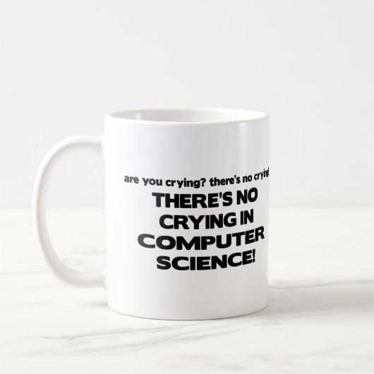 Kein Schreien in der Informatik Kaffeetasse (Links)