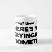 Kein Schreien in der Optometrie Kaffeetasse (Mittel)