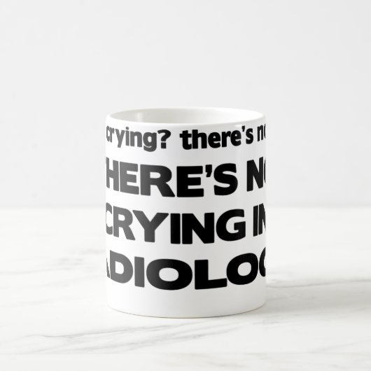 Kein Schreien in der Radiologie Kaffeetasse (Mittel)