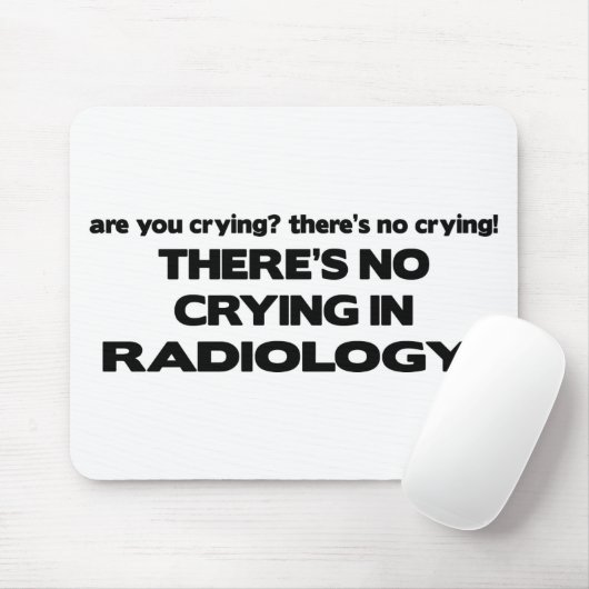 Kein Schreien in der Radiologie Mousepad (Mit Mouse)
