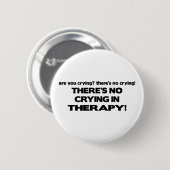 Kein Schreien in der Therapie Button (Vorne & Hinten)
