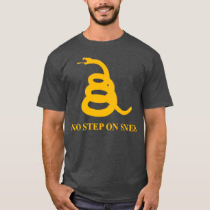 KEIN SCHRITT AUF SNEK GOLD T-Shirt