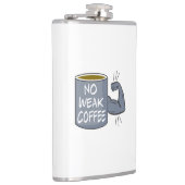 Kein schwacher Kaffee Flachmann (Rechts)