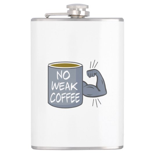 Kein schwacher Kaffee Flachmann (Vorderseite)