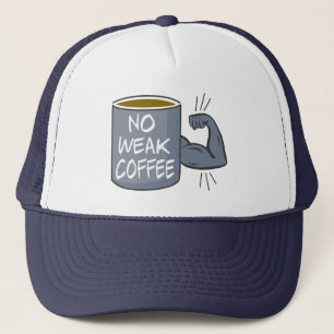 Kein schwacher Kaffee Truckerkappe