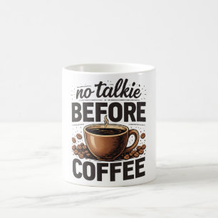 Kein Schwatz vorm Kaffee – Lustiger Retro-Kaffeeli Kaffeetasse