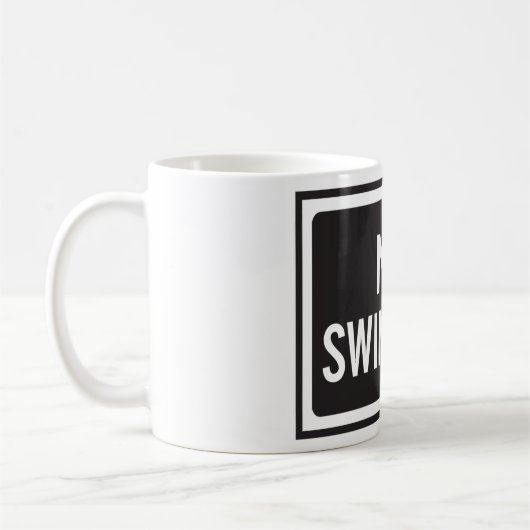 Kein Schwimmen, kühne Schwarz-Weiß-Warnung Kaffeetasse (Links)