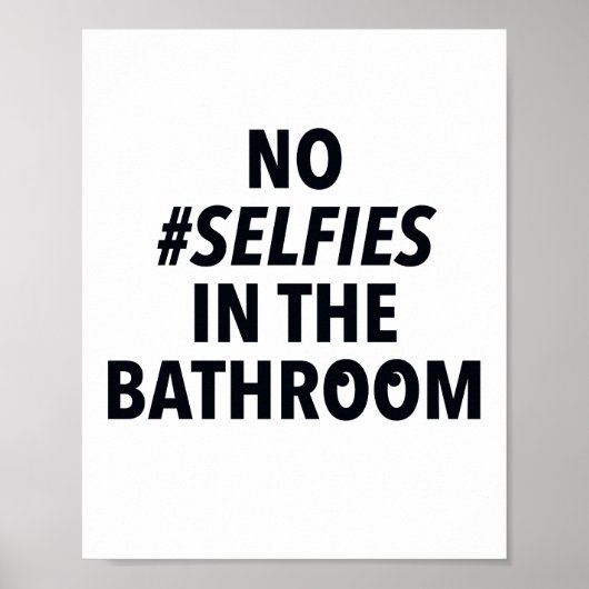 Kein Selfies im Badezimmer Schild (Vorne)