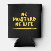 Kein Senf kein Leben Dosenkühler (Vorderseite)