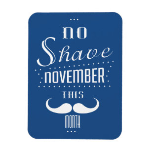 Kein Shave November Funny Text Design Magnet