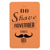 Kein Shave November Funny Text Design Magnet (Vertikal)