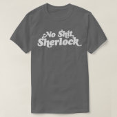Kein Sherlock T-Shirt (Design vorne)