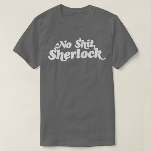Kein Sherlock T-Shirt (Design vorne)