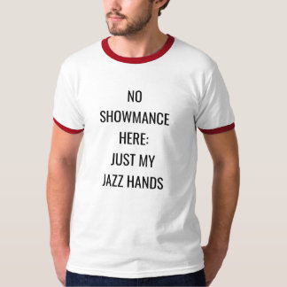 "Kein Showmance hier: Gerade übergibt mein Jazz" T T-Shirt