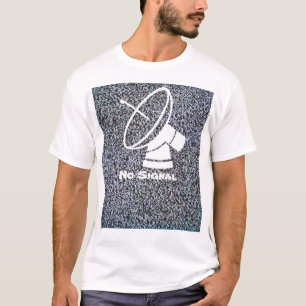 Kein Signal T-Shirt